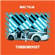 Wac Toja - TURBOBOOST